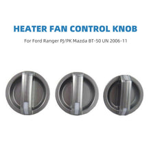 3Pcs AC Heater Fan Control Knobs Fit For Ford Ranger PJ PK Mazda BT-50 2006-2011